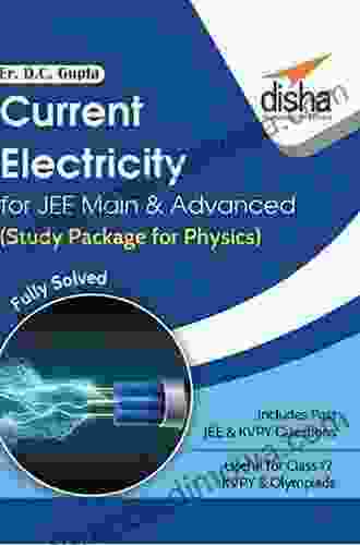 Current Electricity for JEE Main Advanced (Study Package for Physics)