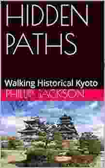 HIDDEN PATHS : Walking Historical Kyoto