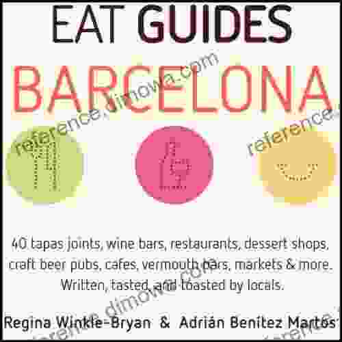 Eat Guides Barcelona: Local Food Drink Guide To Barcelona Spain