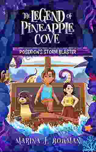 Poseidon s Storm Blaster: An Illustrated Fantasy Adventure Chapter for Kids (The Legend of Pineapple Cove 1)