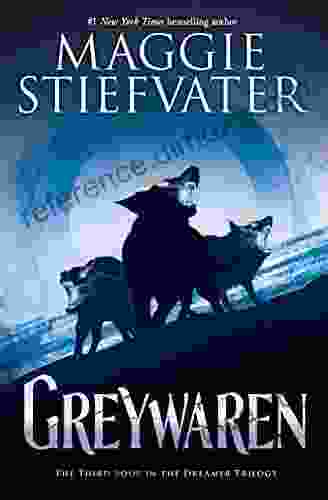 Greywaren (The Dreamer Trilogy #3) Maggie Stiefvater