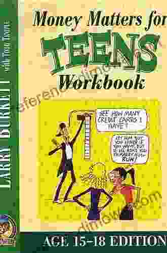 Money Matters Workbook for Teens (ages 15 18)