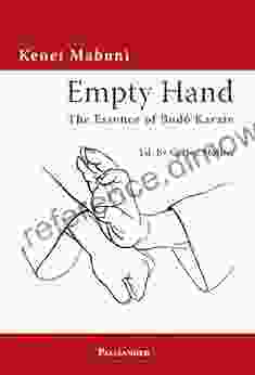 Empty Hand: The Essence Of Budo Karate