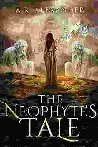 The Neophyte s Tale: A Dystopian Novel (Tales from the Great Island 1)