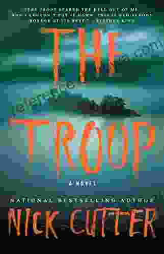 The Troop: A Novel Nick Cutter