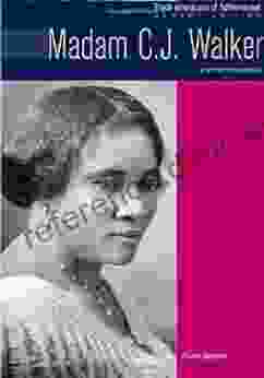 Madam C J Walker: Entrepreneur (Black Americans Of Achievement)