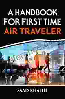 A HANDBOOK FOR FIRST TIME AIR TRAVELER