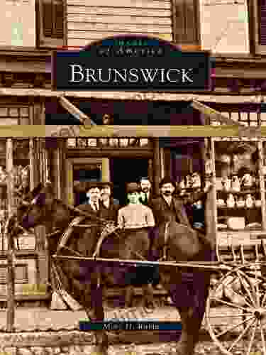 Brunswick (Images of America) Mary H Rubin