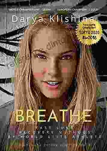 BREATHE: Fast Lung Recovery Methods by World Elite Athlete (Sport Stars 2)