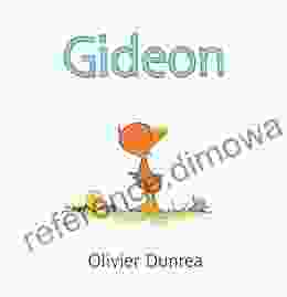 Gideon (Gossie Friends) Olivier Dunrea