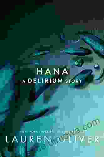 Hana (Delirium 1) Lauren Oliver