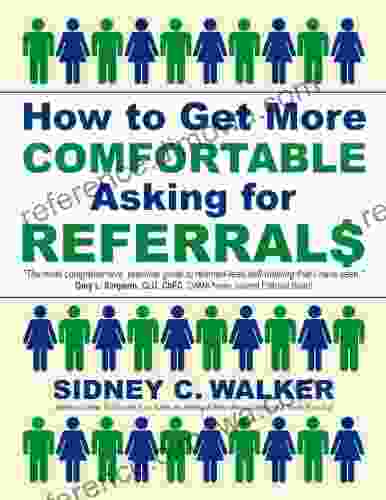 How to Get More Comfortable Asking for Referrals