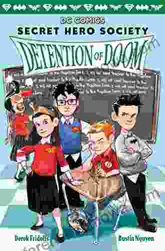 Detention of Doom (DC Comics: Secret Hero Society #3)