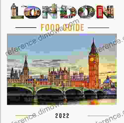 London Food Guide 2024: Eat like a Londoner (Food Guide Cities)