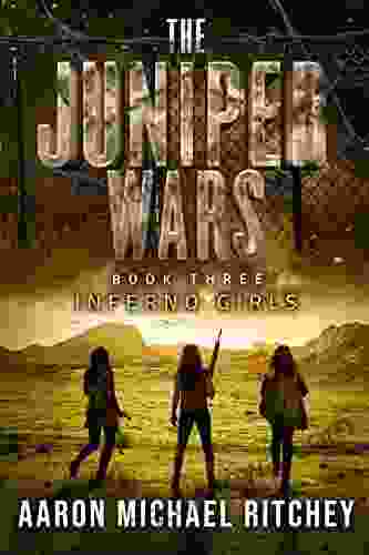 Inferno Girls (The Juniper Wars 3)