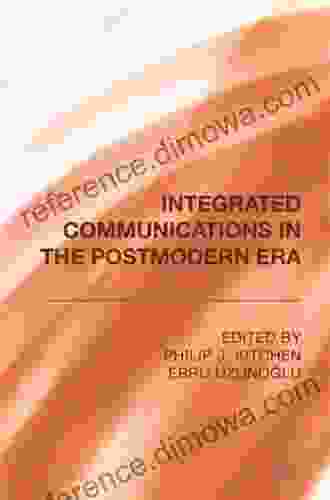 Integrated Communications In The Postmodern Era