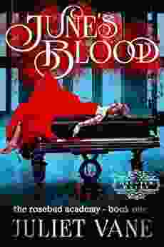 June S Blood (The Blood Flesh Bone Trilogy 1)