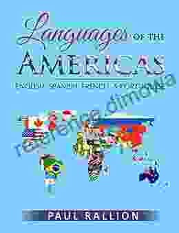 Languages of the Americas: English Spanish French and Portuguese