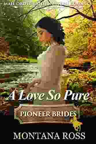 A Love So Pure: Historical Western Romance