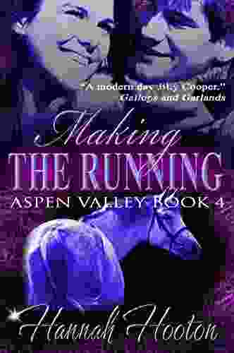 Making The Running (Aspen Valley 4)