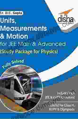 Units Measurements Motion for JEE Main Advanced (Study Package for Physics)