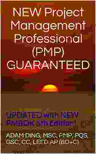 NEW Project Management Professional (PMP) GUARANTEED: UPDATED with NEW PMBOK 6th Edition