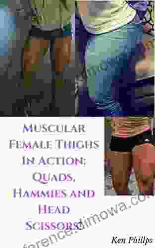 Muscular Female Thighs In Action: Quads Hammies And Head Scissors