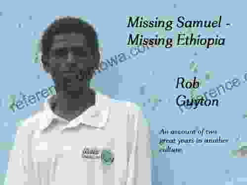 Missing Samuel Missing Ethiopia