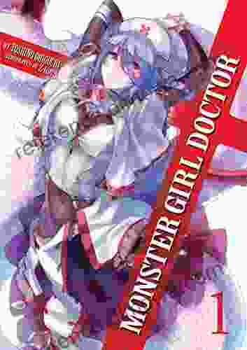 Monster Girl Doctor (Light Novel) Vol 1