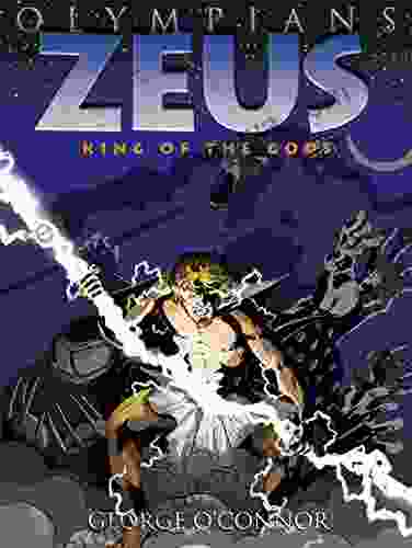 Olympians: Zeus: King Of The Gods