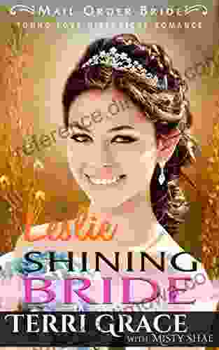 Leslie Shining Bride (Young Love Historical Romance 5)