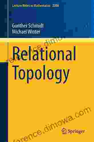 Relational Topology (Lecture Notes in Mathematics 2208)