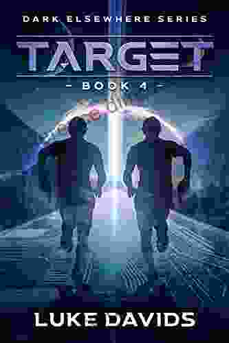 Target 4 of The Dark Elsewhere Series: A Science Fiction Technothriller