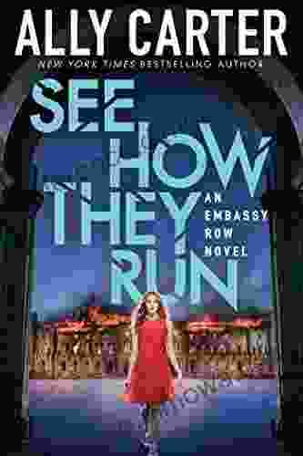 See How They Run (Embassy Row 2)