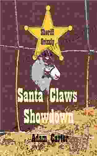 Sheriff Grizzly The Santa Claws Showdown