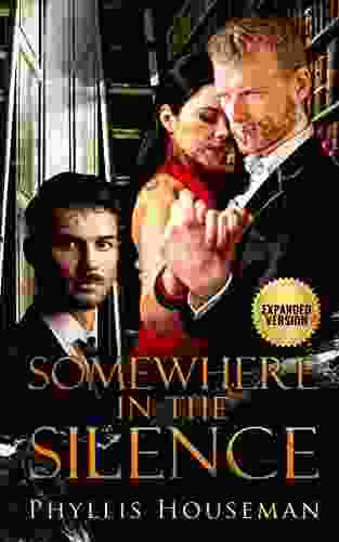 Somewhere in the Silence: Expanded Edition