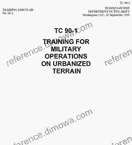 TC 90 1 TRAINING FOR MILITARY OPERATIONS ON URBANIZED TERRAIN