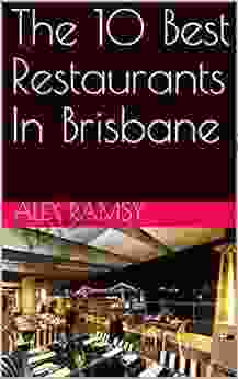 The 10 Best Restaurants In Brisbane