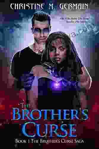 The Brother S Curse (The Brother S Curse Saga 1)