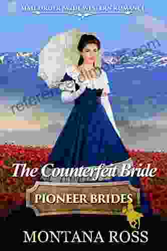 The Counterfeit Bride: Historical Western Romance