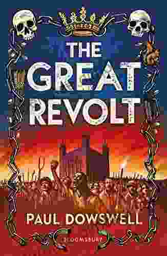 The Great Revolt Paul Dowswell