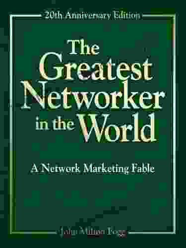 The Greatest Networker In The World 20th Anniversary Edition