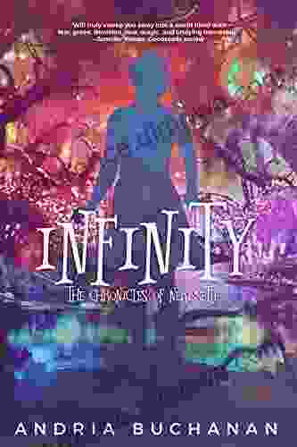 Infinity (Chronicles Of Nerissette 3)