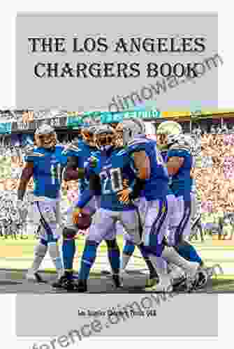 The Los Angeles Chargers Book: Los Angeles Chargers Trivia Q A: The Los Angeles Chargers