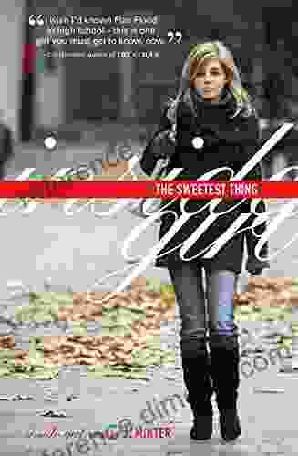 The Sweetest Thing: An Inside Girl Novel