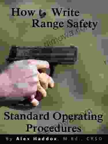 How To Write Range Safety Standard Operating Procedures