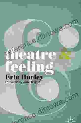 Theatre and Feeling Erin Hurley