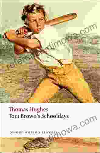 Tom Brown s Schooldays (Oxford World s Classics)