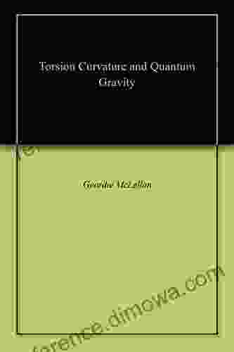 Torsion Curvature And Quantum Gravity