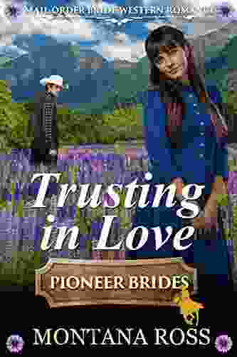 Trusting in Love: Historical Western Romance